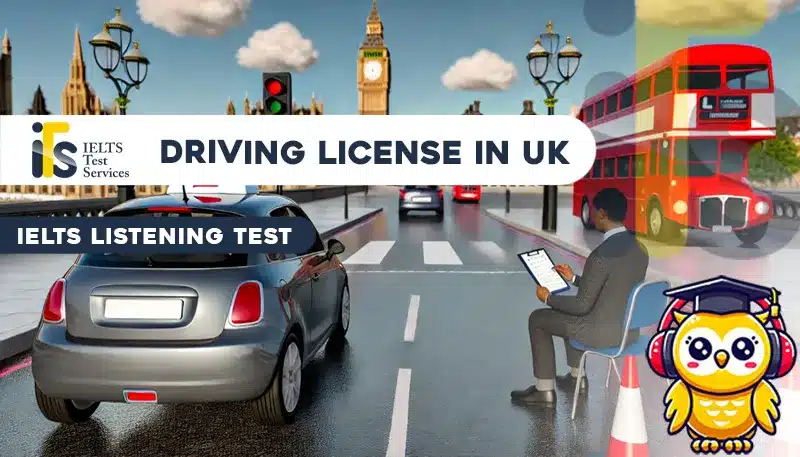 Driving license in UK Listening Mock Test Simulator - Solved Answer Online - ieltstest.services - IELTS TEST SERVICES - ITS